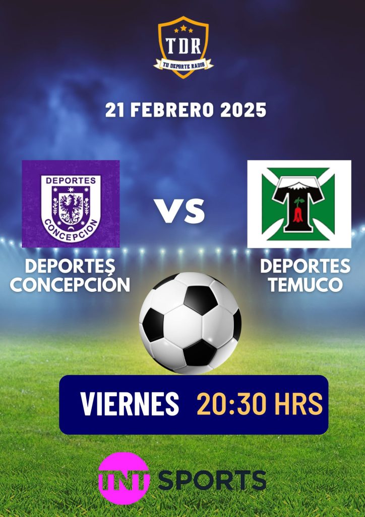 Mario Salas anticipa el estreno de Deportes Temuco en la Primera B: "Venimos a competir y a ganar frente a Deportes Concepción" 2 Soccer Match Announce Flyer